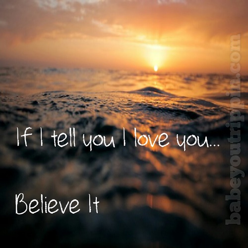 If_I_Tell_You_I_Love_You_Quote