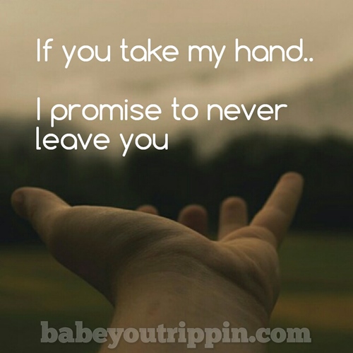 If_You_Take_My_Hand_Quote